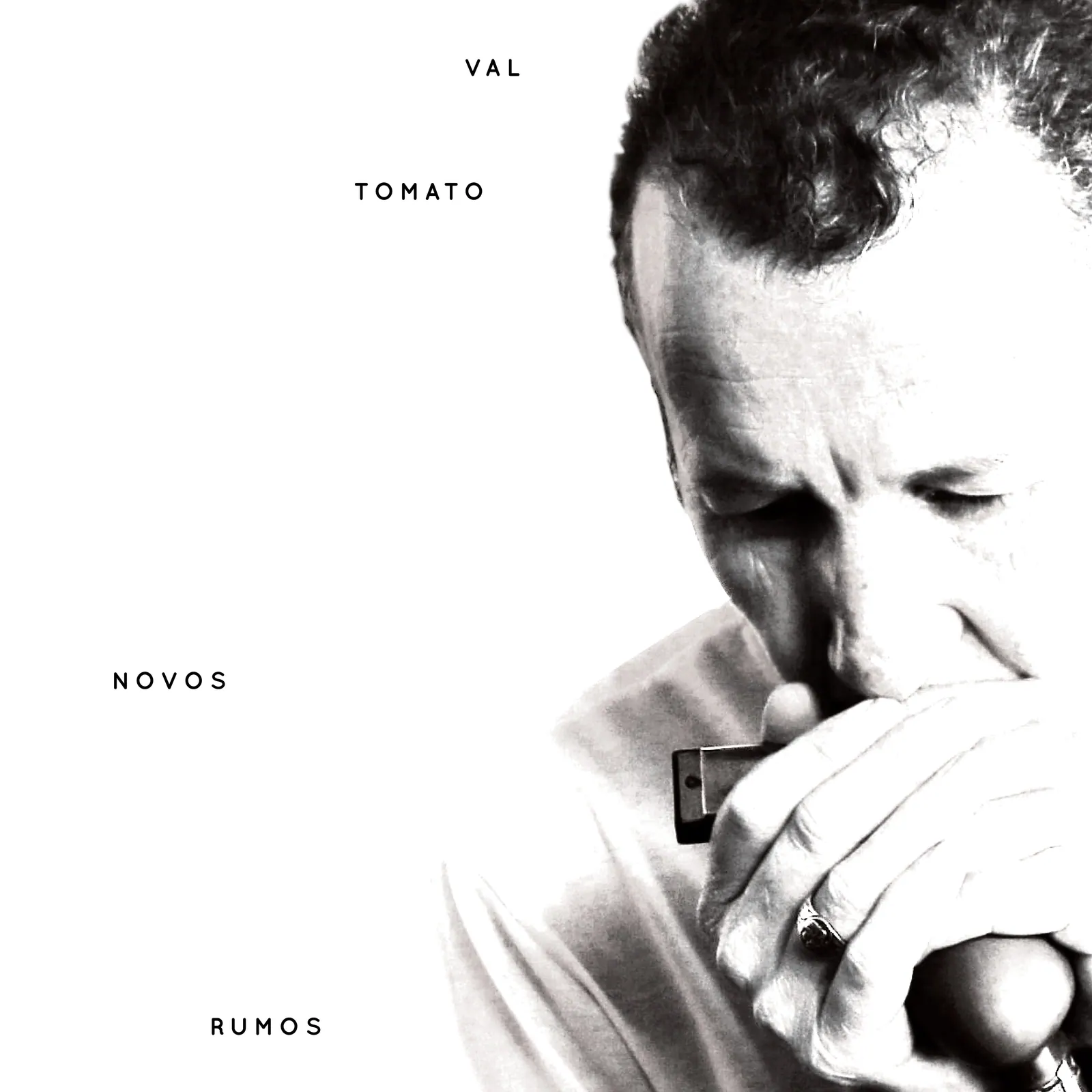Álbum Novos Rumos, Val Tomato - 2020