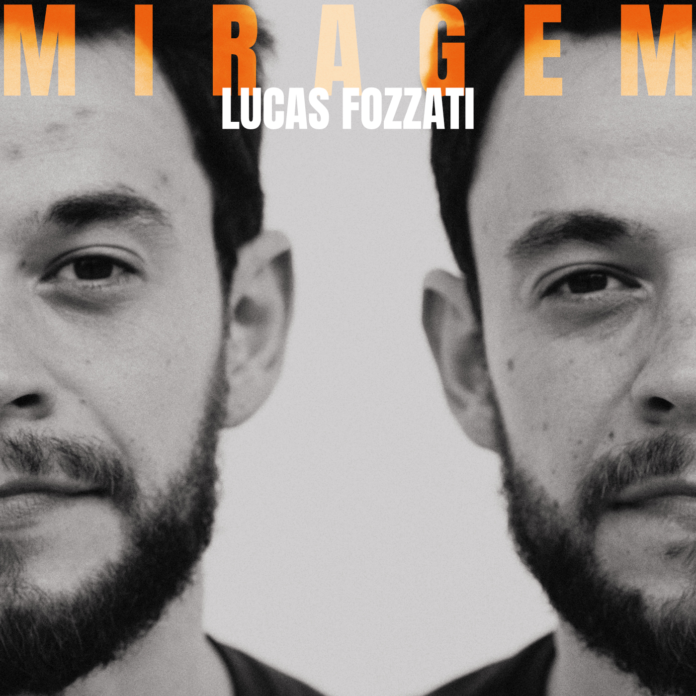 Single Miragem - Lucas Fozzati