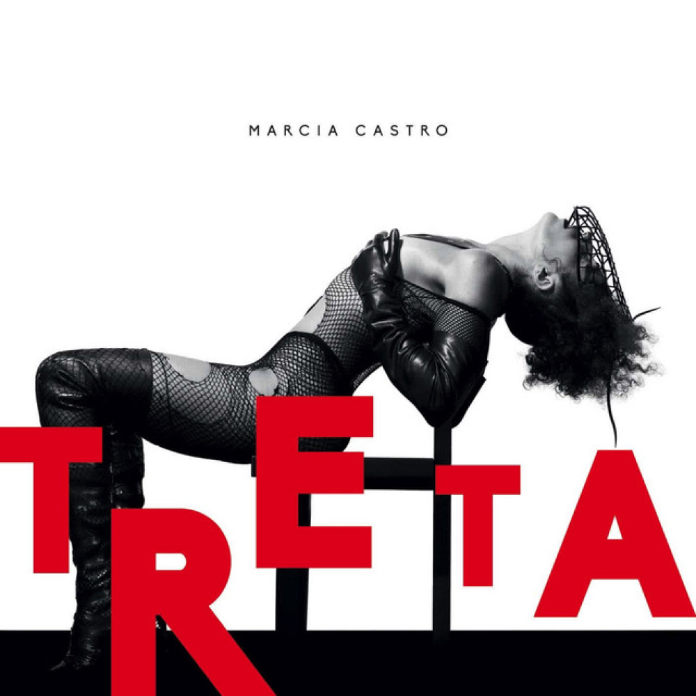 Márcia Castro - Treta, 2017 - Direção criativa: Giovanni Bianco